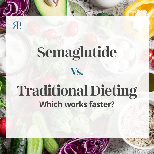 Semaglutide vs. Traditional Dieting – Which Works Faster?